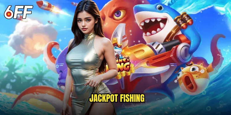 Jackpot Fishing
