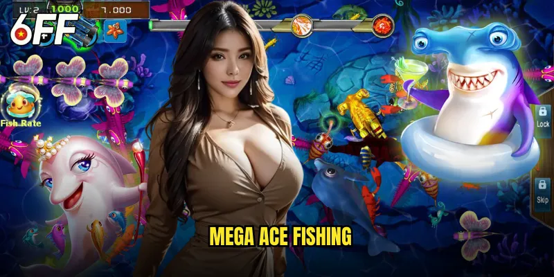 Mega Ace Fishing