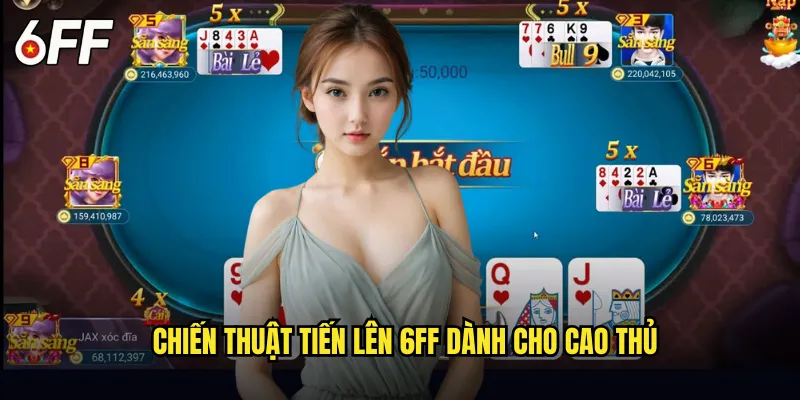 Tiến Lên Miền Nam 6FF: Bí Kíp Chiến Thắng Không Thể Bỏ Qua 3 Chiến Thuật Tiến Lên 6FF Dành Cho Cao Thủ